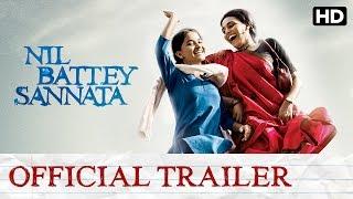 Nil Battey Sannata Official Trailer with Subtitle | Swara Bhaskar, Ratna Pathak