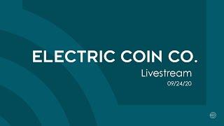 Electric Coin Company 2020 Q3 Livestream