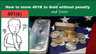 How to move 401K to Gold without penalty - Satori Traders