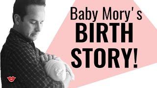 Our Birth Story! | Mory June Page | Jordan from Millennial Moms