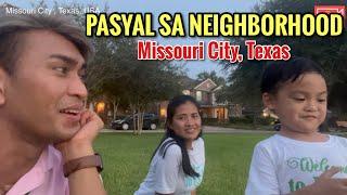 PASYAL SA NEIGHBORHOOD | ANG GANDA NG AMERICA | Missouri City, Texas | US Visit 2022 | Miko Pogay