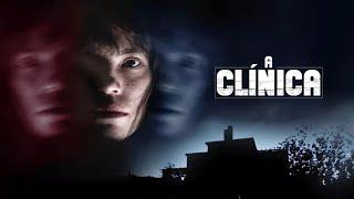 A Clínica - FILME COMPLETO DUBLADO - Filme de Suspense 2025 - Filme de Suspense 2025 Lançamento