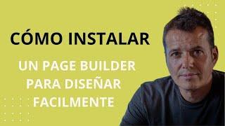 Cómo INSTALAR y USAR ELEMENTOR en WordPress   Crear Webs Fácil y sencillo