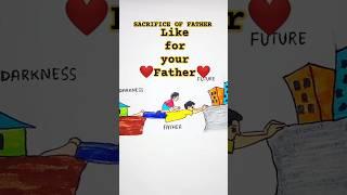 Unconditional love  |Father's love drawing #art #viral #sanrachnaart #shorts