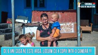 De 6 ani casa ne este arsă, locuim cu 4 copii într-o cameră !!!