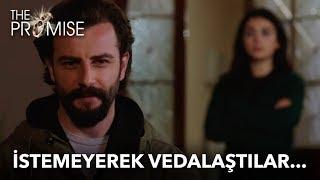 İstemeyerek vedalaştılar... | Yemin (The Promise) 26. Bölüm (English Subtitles)