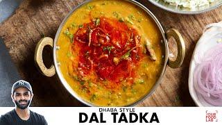 Dhaba Style Dal Tadka Aur Jeera Rice | ढाबे जैसी दाल तड़का और जीरा राइस | Chef Sanjyot Keer