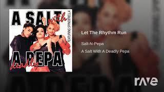 N The Pepa Run - Salt-N-Pepa - Topic & Jaspcolombia Sotelo | RaveDj