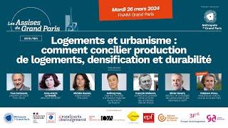 (2/4) Logement et urbanisme : comment concilier production de logements, densification et durabilité