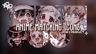 ₊˚.༄ ೃ - // anime matching icons for 3 people | xoxoxantzu