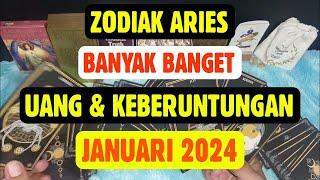 ARIES BANYAK BANGET UANG DAN KEBERUNTUNGAN JANUARI 2024