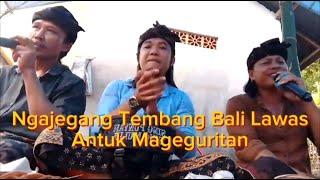 Mageguritan - Sri Aditya ft  Tut Artayasa. Ngajegang Seni Tembang Bali Lawas