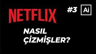 #3 Netflix Logosunu Nasıl Çizmişler? – Adobe Illustrator Alıştırmaları