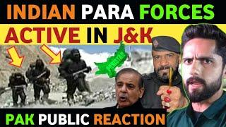 INDIA SPECIAL FORCES HIGH ALERT IN KASHMIR, PAKISTANI PUBLIC REACTION ON INDIA, REAL ENTERTAINMENT