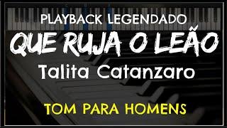  Que Ruja o Leão (PLAYBACK LEGENDADO - TOM MASCULINO) Talita Catanzaro, by Niel Nascimento