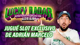 LUCKY RADAR LA NUEVA SLOT DE ADRIAN MARCELO EN TEAM MEXICO