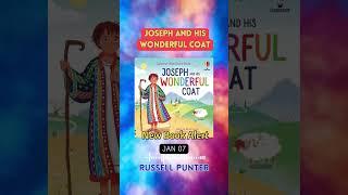 Joseph and His Wonderful Coat by Russell Punter | BOOK Haven Podcasts