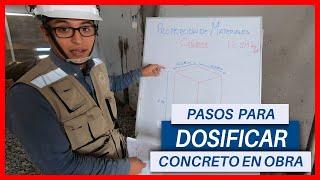 CÓMO REALIZAR LA DOSIFICACIÓN EN OBRA | PASO A PASO