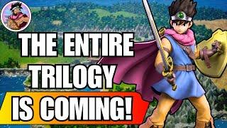 The ENTIRE Dragon Quest Trilogy Is Coming!