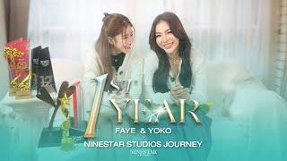 1st Year Faye & Yoko x NineStar Studios Journey