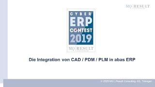 Die Integration von CAD / PDM / PLM in abas ERP | MQ Cyber ERP Contest