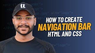 How To Make Navigation Bar in HTML and CSS