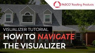 How to Navigate our Design Your Roof Tool
