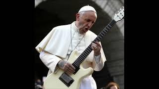 Pope is a rockstar