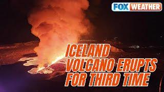 Iceland Volcano Erupts For Third Time In 2 Months, State Of Emergency Declared