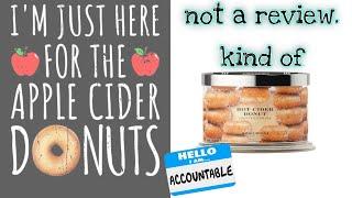 Homeworx Slatkin & Co candle Hot Cider Donut review/opinions. another accountability post by me