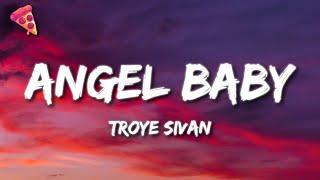 Troye Sivan - ANGEL BABY