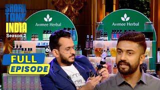 क्या 'Avimee Herbal' के natural products sharks को आएँगे पसंद? | Shark Tank India S2 | Full Episode