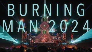 Burning Man 2024 Aftermovie: Black Rock City Never Sleeps | Mayan Warrior Galaxyer Debut