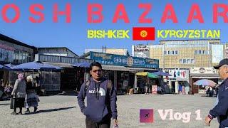 Osh Bazaar, Bishkek, Kyrgyzstan walking tour......One of the largest Bazaar in Bishkek, Kyrgyzstan.