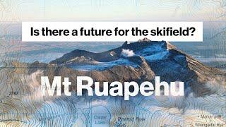 What went wrong for Ruapehu skifield?