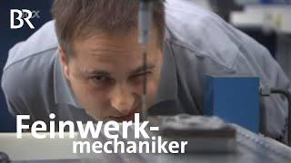 Feinwerkmechaniker | Ausbildung | Beruf | Ich mach's | BR