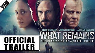 What Remains (2024) - Official Trailer | VMI Worldwide