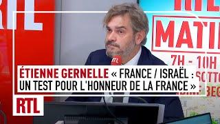 Etienne Gernelle : "Le match France-Israël, vrai test sur l'antisémitisme en France"