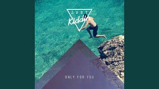 Only for You (Radio Edit)