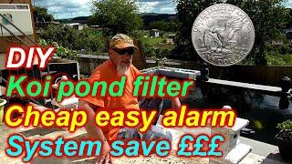 ***Koi pond DIY filter water level alarm*** Save money and your fish with this home build pond alarm