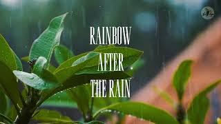 Rainbow After The Rain 2 - Je Sape