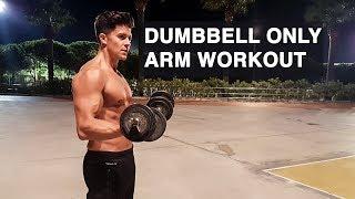 Dumbbell Only Arm Workout