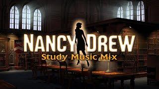 Nancy Drew Music: Study Mix