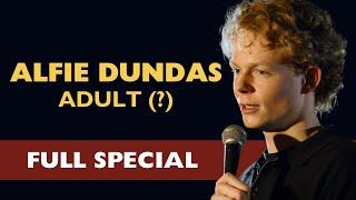 Alfie Dundas: Adult (?) || Full Comedy Special