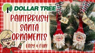 DOLLAR TREE  Paintbrush Santa Ornaments || Country Christmas Crafts || Fun & Easy