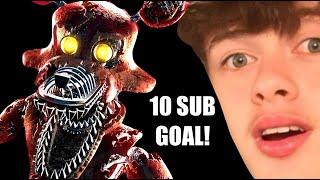 LIVE! FNAF 10 SUB GOAL!