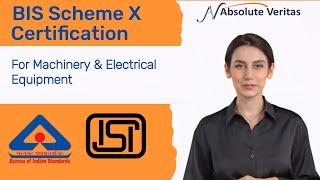 What is BIS Scheme X Certification? | ISI Mark Under Scheme X | Absolute Veritas