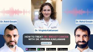 How to Treat HR+ Breast Cancer with Dr. Virginia Kaklamani | Onc Brothers