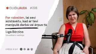 Par robežām, lai sevi aizstāvētu, kad ar tevi manipulē darbā vai ārpus tā - LĪGA BĒRZIŅA