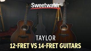 Taylor: 12-fret vs. 14-fret Guitars Explained